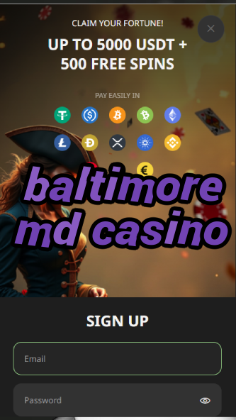 baltimore md casino-asdasdzhjkds.com